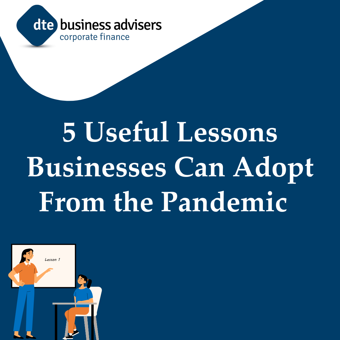 5 Useful Lessons Businesses Can Adopt From the Pandemic - pro-manchester
