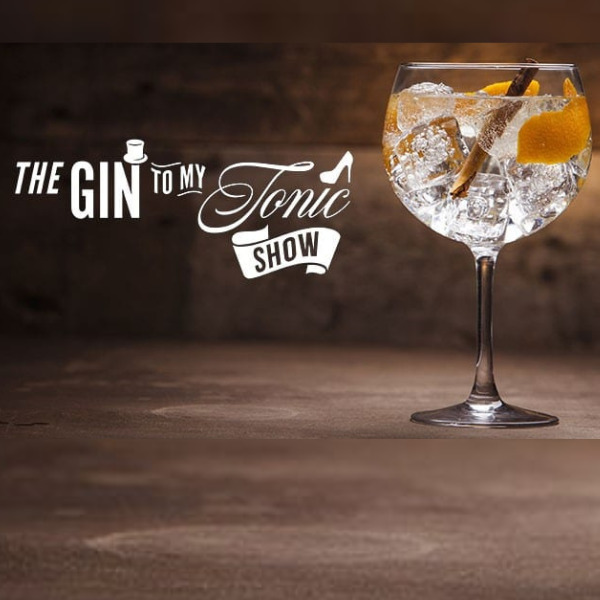 The Gin To My Tonic Show Manchester The Ultimate Gin & Spirit Festival